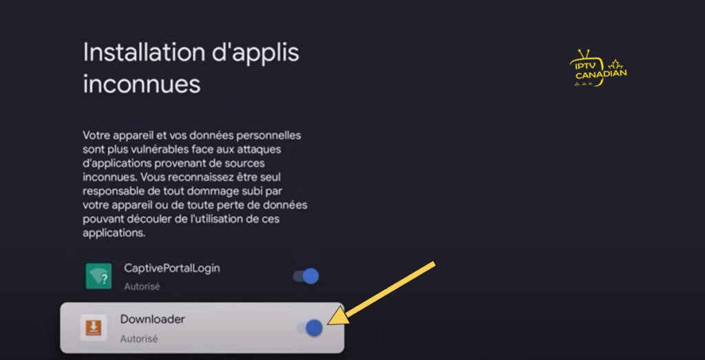 Autoriser Downloader d'installer IPTV SMARTERS