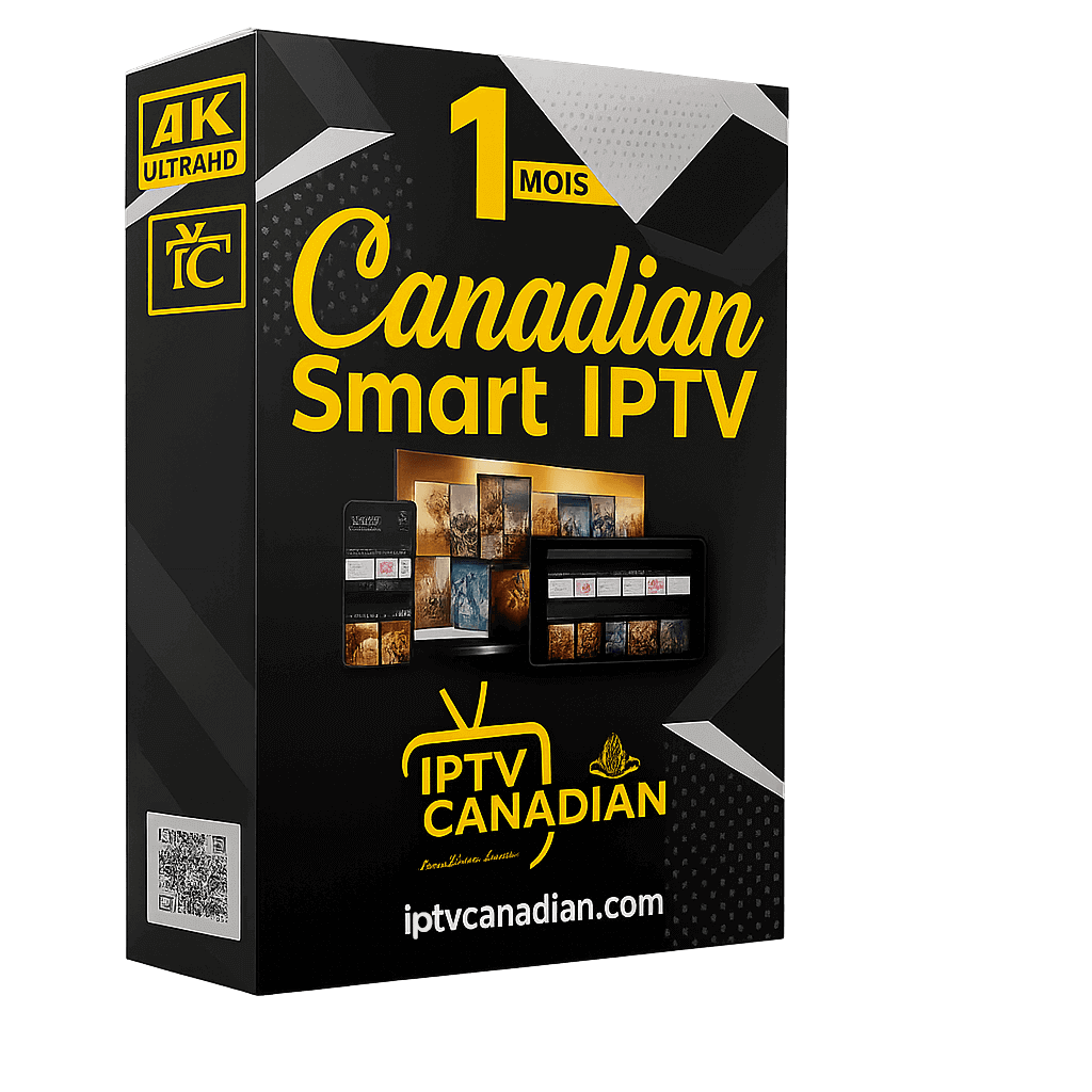 IPTV NO 1 - Canadian Smart IPTV 1 mois