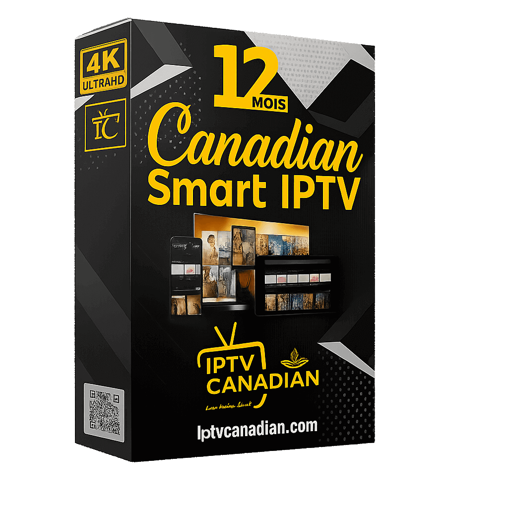 IPTV NO 1 - Canadian Smart IPTV 12 mois