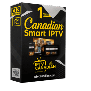 IPTV NO 1 - Canadian Smart IPTV 1 mois