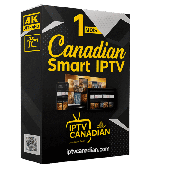 IPTV NO 1 - Canadian Smart IPTV 1 mois