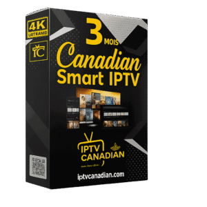 IPTV NO 1 - Canadian Smart IPTV 3 mois