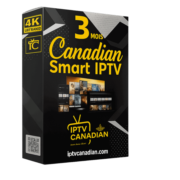 IPTV NO 1 - Canadian Smart IPTV 3 mois
