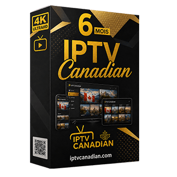 IPTV Canadian 6 – IPTV le plus stable au Canada